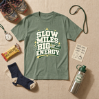 Slow Miles Big Energy