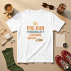 Pre-Run Personality Loading