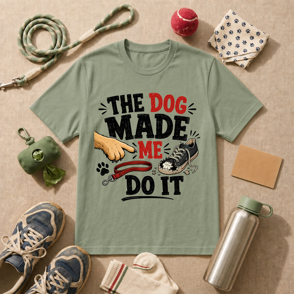 The Dog Made Me Do It