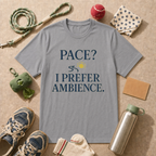 Pace I Prefer Ambience T-Shirt