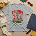 Friends Don't Let Friends Sprint