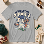 I Brought My Outdoor Legs