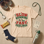 Slow Running Fast Feelings