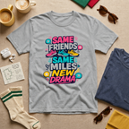 Same Friends Same Miles New Drama