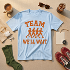 Team Well Wait T-Shirt - view 3