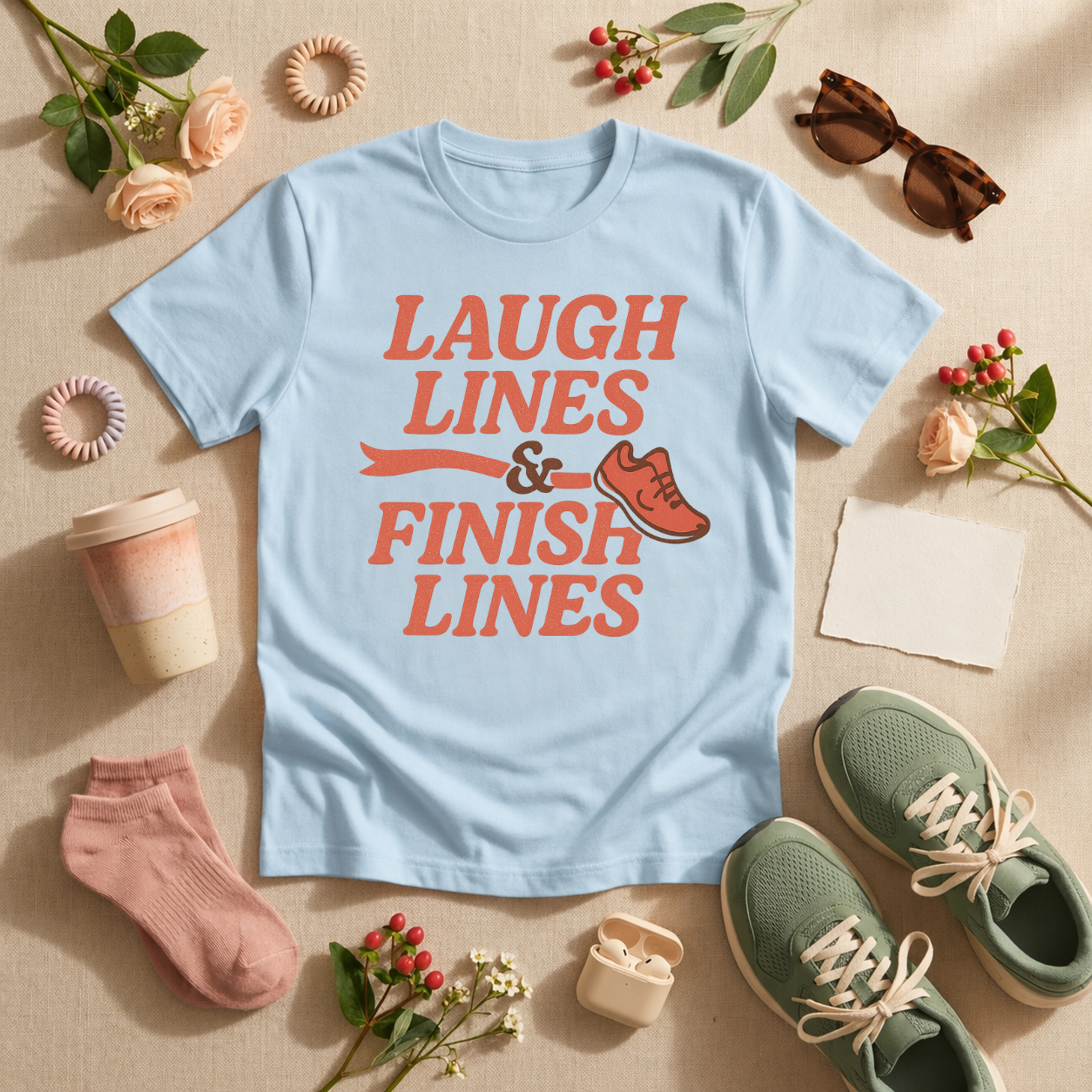 Laugh Lines Finish Lines T-Shirt