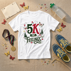 5K Of Feelings