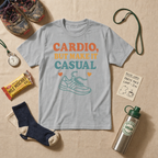 Cardio But Make It Casual T-Shirt