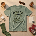 Perk Up Pace Down T-Shirt - view 1