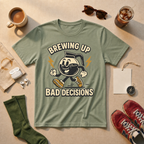 Brewing Up Bad Decisions T-Shirt - view 1