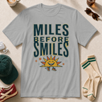 Miles Before Smiles
