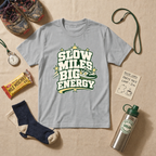 Slow Miles Big Energy