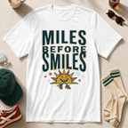 Miles Before Smiles