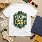 The Trying My Best 5K Club