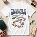 The Route Is Improvising