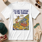 I'd Like to Speak to the Terrain