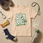 Slow Miles Big Energy